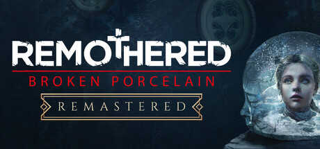 スノードームの中に少女の顔が浮かぶ絵と『Remothered: Broken Porcelain Remastered』のロゴを配したキービジュアル